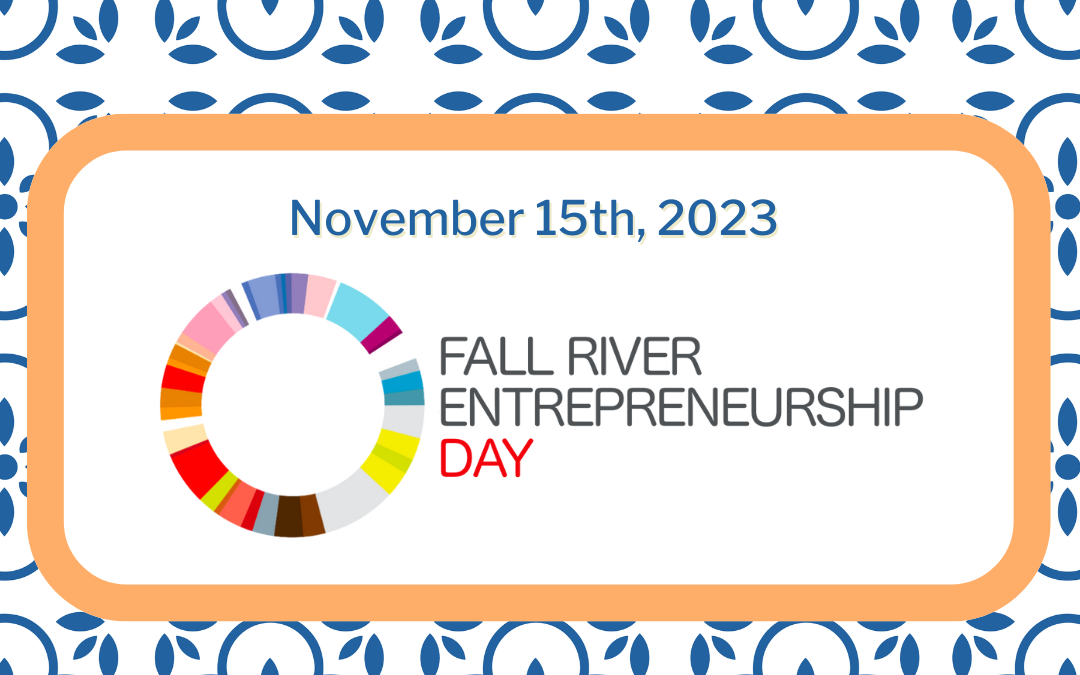 Fall River Entrepreneurship Day 2023