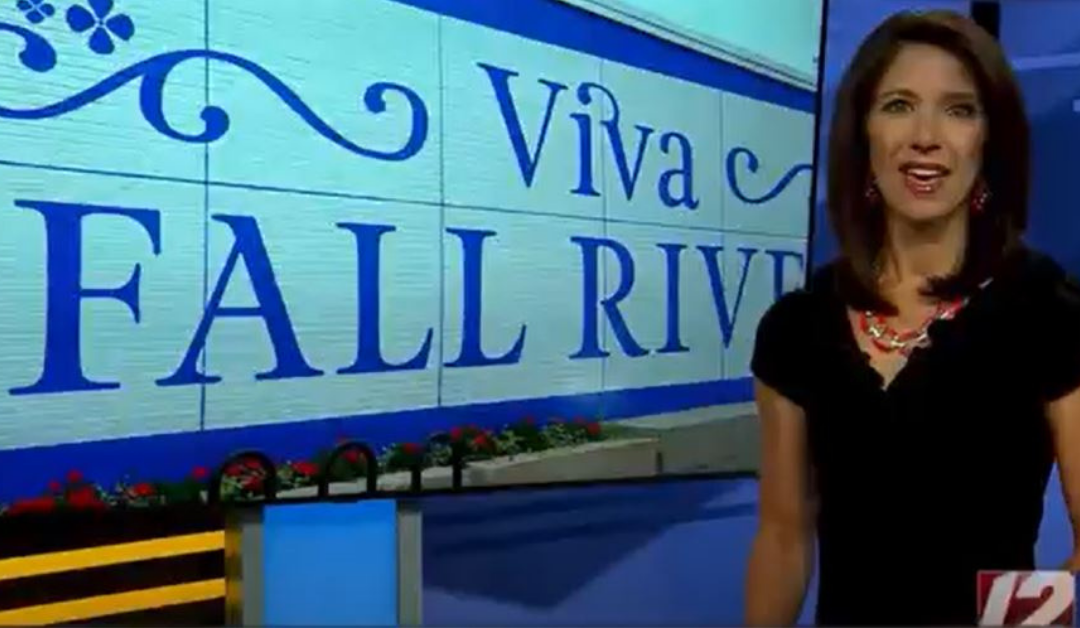 WPRI Channel 12 Rhode Island – Segment on Viva Fall River, June 2021