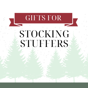 Best Gifts for: Stocking Stuffers