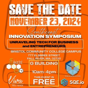 Southcoast Innovation Symposium: Unraveling Tech for Business & Entrepreneurs