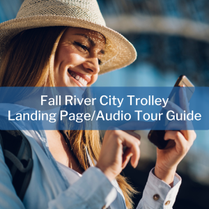 Fall River City Trolley – Landing Page Guide