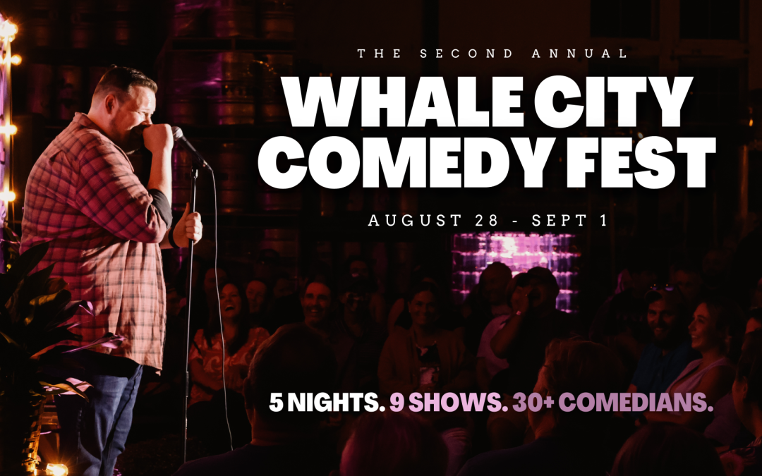 Whale City Comedy Festival