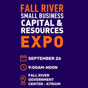 Fall River Small Business Capital & Resources Expo