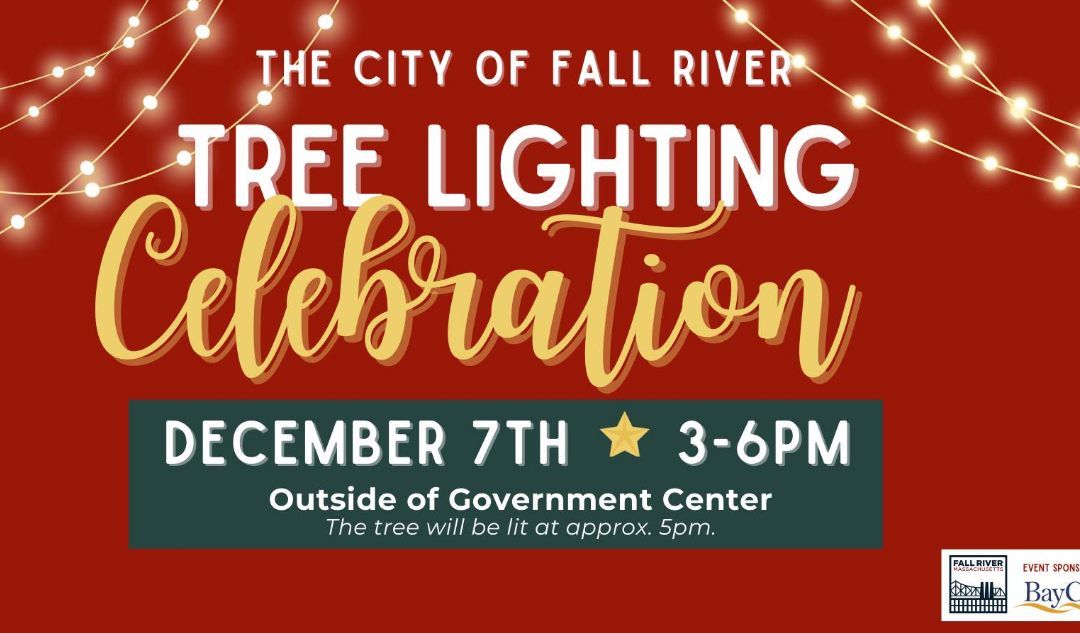 Fall River’s Tree Lighting Celebration