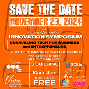 Southcoast Innovation Symposium: Unraveling Tech for Business & Entrepreneurs