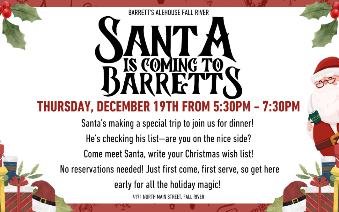 Santa is Coming to Barrett’s