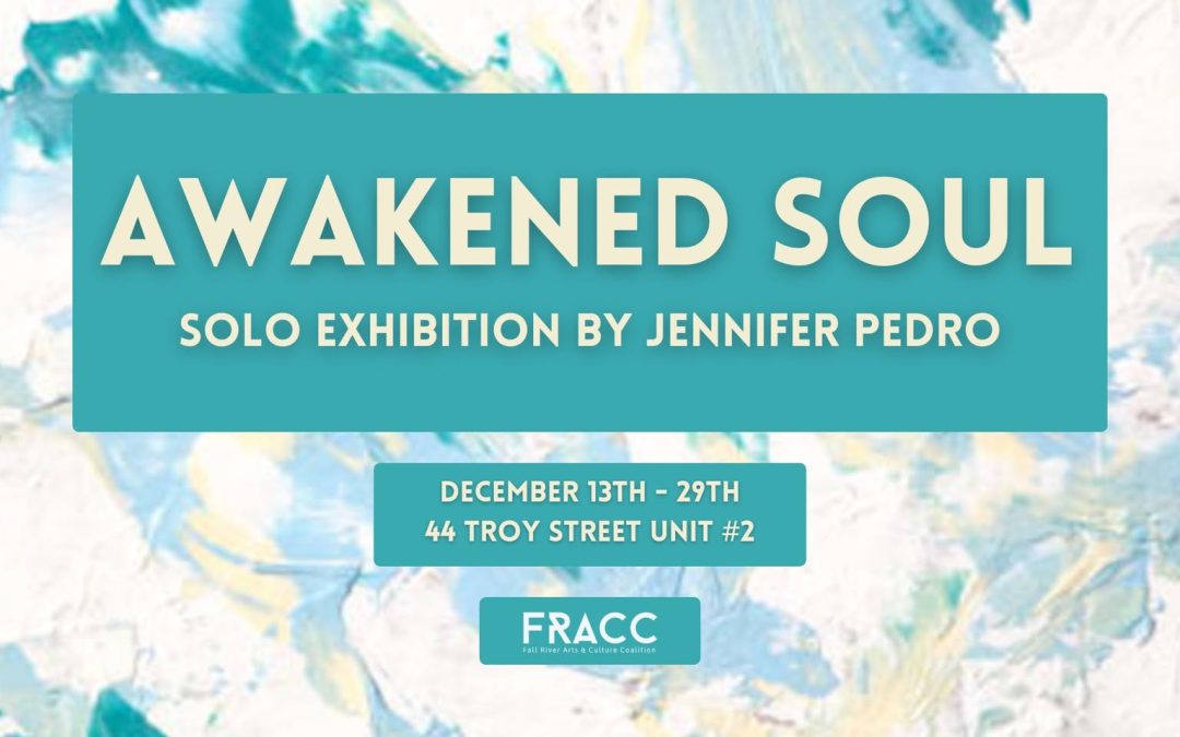 Awakened Soul Exhibition